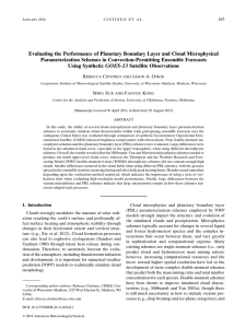 Evaluating the Performance of Planetary Boundary Layer and Cloud Microphysical