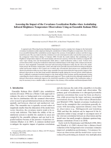 Assessing the Impact of the Covariance Localization Radius when Assimilating
