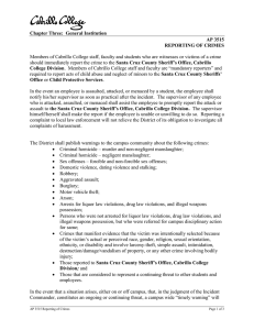 Members of Cabrillo College staff, faculty and students who are... Santa Cruz County Sheriff’s Office, Cabrillo Chapter Three:  General Institution