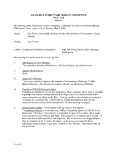 MEASURE D CITIZEN’S OVERSIGHT COMMITTEE May 9, 2006  Minutes  The meeting of the Measure D Citizen’s Oversight Committee was held at the Sesnon House, 