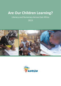 Are Our Children Learning? Literacy and Numeracy Across East Africa 2013