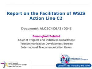 Report on the Facilitation of WSIS Action Line C2 Document ALC2C4C6/3/03-E