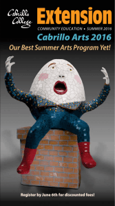 Extension  Cabrillo Arts 2016 Our Best Summer Arts Program Yet!