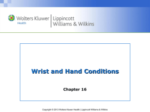 Wrist and Hand Conditions Chapter 16