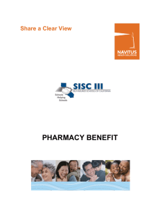 PHARMACY BENEFIT Share a Clear View