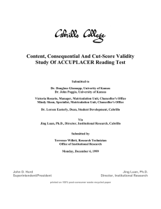 Content, Consequential And Cut-Score Validity Study Of ACCUPLACER Reading Test