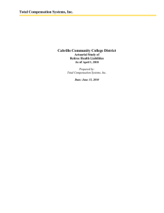 Total Compensation Systems, Inc. Cabrillo Community College District Actuarial Study of