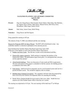 FACILITIES PLANNING AND ADVISORY COMMITTEE  April 30, 2007  Minutes  Present: