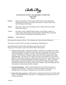 FACILITIES PLANNING AND ADVISORY COMMITTEE  June 5, 2007  Minutes  Present: