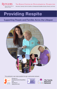 Providing Respite Supporting People and Families Across the Lifespan