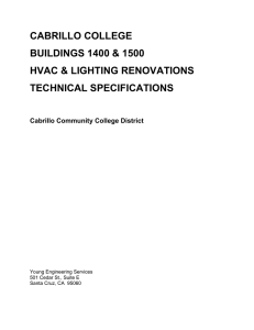 CABRILLO COLLEGE BUILDINGS 1400 &amp; 1500 HVAC &amp; LIGHTING RENOVATIONS TECHNICAL SPECIFICATIONS