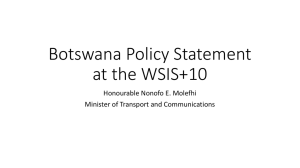 Botswana Policy Statement at the WSIS+10 Honourable Nonofo E. Molefhi