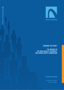 BRIDGING THE DIVIDE: THE MERGER OF THE IRISH EQUALITY AUTHORITY