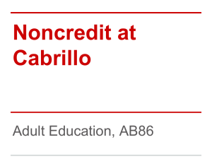 Noncredit at Cabrillo Adult Education, AB86