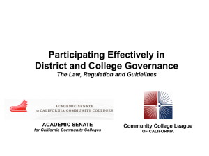 Participating Effectively in District and College Governance The Law, Regulation and Guidelines