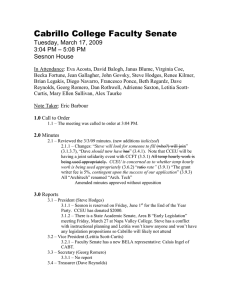 Cabrillo College Faculty Senate Tuesday, March 17, 2009 – 5:08 PM 3:04 PM