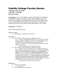 Cabrillo College Faculty Senate Tuesday, May 26, 2009 – 5:04 PM 3:08 PM