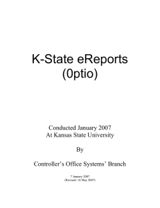 K-State eReports (0ptio)  Conducted January 2007
