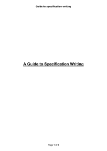 A Guide to Specification Writing 1 Guide to specification writing