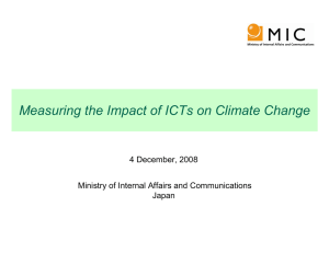 Measuring the Impact of ICTs on Climate Change 4 December, 2008 Japan