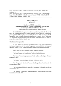 Legal Notice 219 of 2013 – Malta Government Gazette 19,114 –... Amended by: