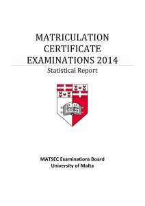 MATRICULATION CERTIFICATE EXAMINATIONS 2014 Statistical Report
