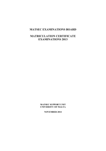 MATSEC EXAMINATIONS BOARD MATRICULATION CERTIFICATE EXAMINATIONS 2013 MATSEC SUPPORT UNIT