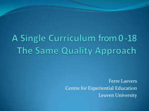 PDF file: presentation slides on A Single Curriculum 0-18: The Same Quality Approach