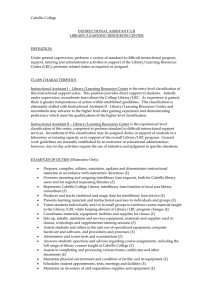 Cabrillo College INSTRUCTIONAL ASSISTANT I/II LIBRARY/LEARNING RESOURCES CENTER