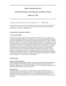 Physics Program Plan 2011 Joseph McCullough, Carlos Figueroa, and Marcus Watson