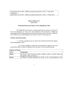 Legal Notice 242 of 2014 - Malta Government Gazette No.... Amended by: