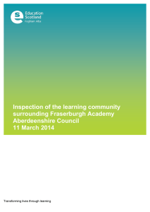 Inspection of the learning community surrounding Fraserburgh Academy Aberdeenshire Council 11 March 2014