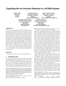 Exploiting Bro for Intrusion Detection in a SCADA System Robert Udd