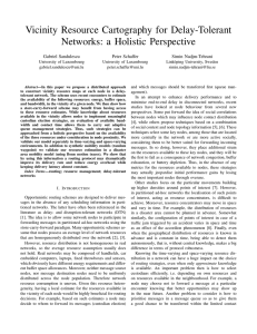 Vicinity Resource Cartography for Delay-Tolerant Networks: a Holistic Perspective Gabriel Sandulescu Peter Schaffer