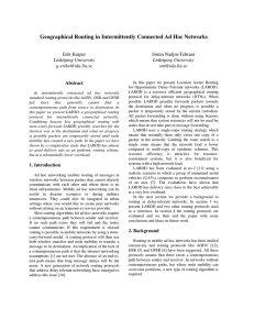 Geographical Routing in Intermittently Connected Ad Hoc Networks  Erik Kuiper Simin Nadjm-Tehrani