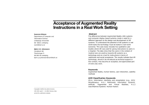 Acceptance of Augmented Reality Instructions in a Real Work Setting Abstract