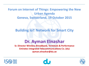 Dr. Ayman Elnashar Building IoT Network for Smart City Urban Agenda