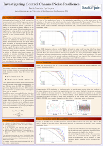 Investigating Control Channel Noise Resilience David Goodwin, Ilya Kuprov Introduction