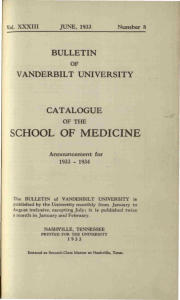 SCHOOL OF MEDICINE BULLETIN VANDERBILT UNIVERSITY
