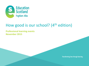 How good is our school? (4 edition) th Professional learning events