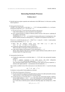 Interacting Stochastic Processes Problem sheet 3