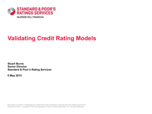 Validating Credit Rating Models   Stuart Burns Senior Director