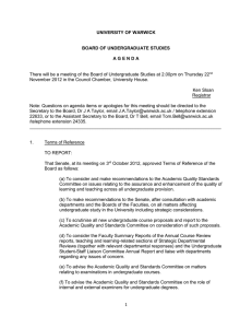 There will be a meeting of the Board of Undergraduate... November 2012 in the Council Chamber, University House. UNIVERSITY OF WARWICK