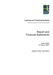 Report and Financial Statements Learning and Teaching Scotland Year ended