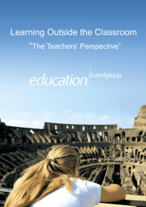 Learning Outside the Classroom “ The Teachers’ Perspective”