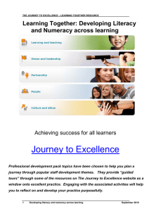 Journey to Excellence Learning Together: Developing Literacy and Numeracy across learning