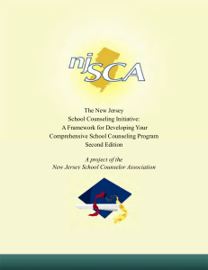 The New Jersey School Counseling Initiative: A Framework for Developing Your