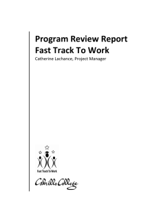 Program Review Report Fast Track To Work  Catherine Lachance, Project Manager