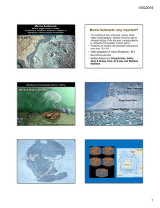 10/5/2010 Marine Sediments: why important? Marine Sediments