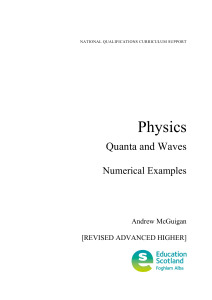 Physics Quanta and Waves  Numerical Examples